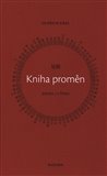 Kniha proměn I-ŤING (přeložil Oldřich Král) - Kliknutím na obrázek zavřete